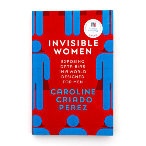 Invisible Women by Caroline Criado Pérez