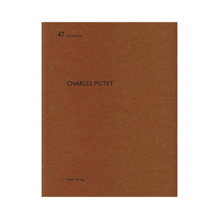 De aedibus n°47 - Charles Pictet