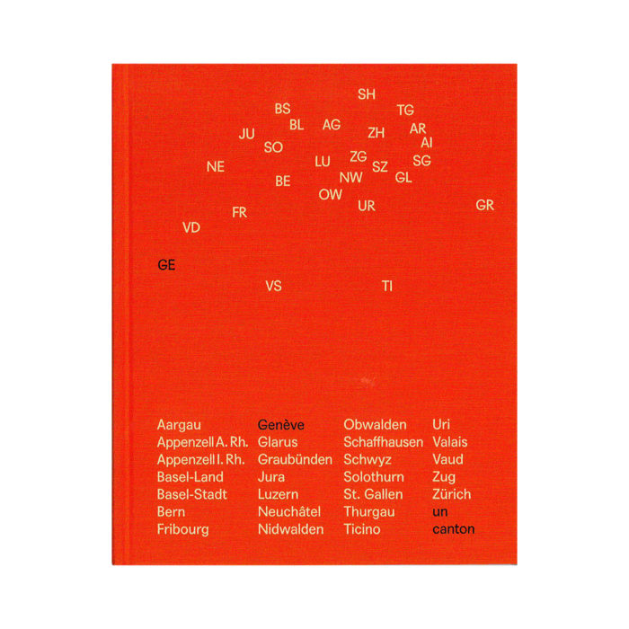 Bright orange book cover with scattered white two-letter Swiss canton abbreviations across the top and a bottom list of canton names and cities.