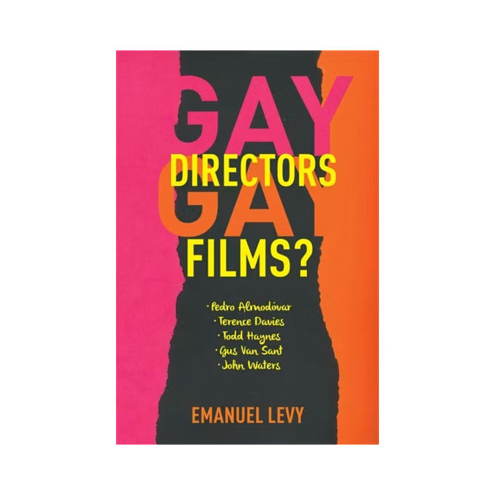 Book cover: title 'GAY DIRECTORS GAY FILMS?' with author Emanuel Levy, bright pink, black, and orange background.